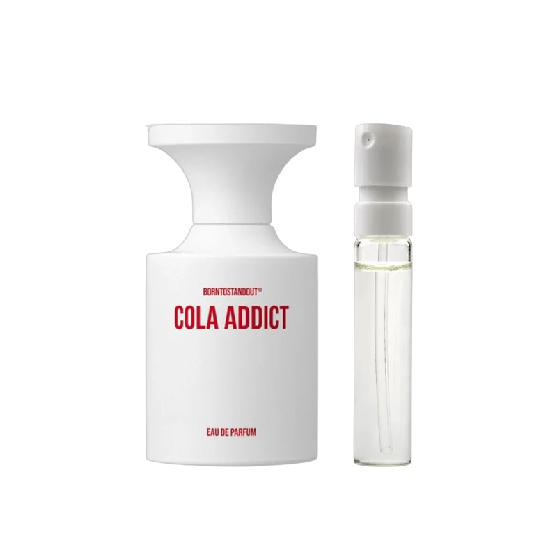 Born To Stand Out - Cola Addict
