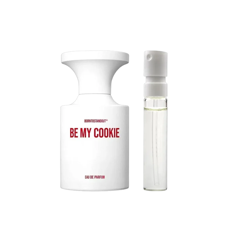 Born To Stand Out - Be My Cookie