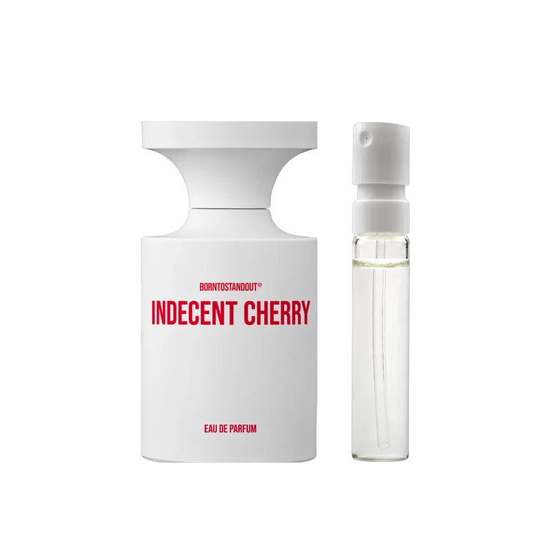 Born To Stand Out - Indecent Cherry