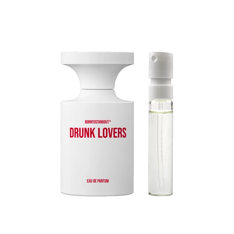 Born To Stand Out - Drunk Lovers