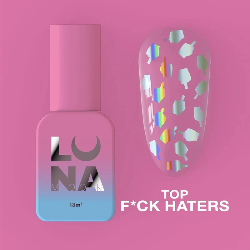 Luna Moon Top F*ck Haters 13ml